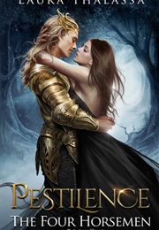 Pestilence (The Four Horsemen, #1) (Laura Thalassa)