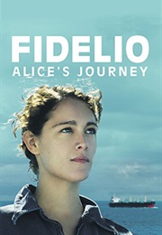 Fidelio, L&#39;odyssée D&#39;Alice (2014)