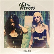 You'll Be Mine - The Pierces