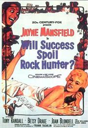 Will Success Spoil Rock Hunter? (1957 – Frank Tashlin)