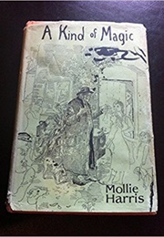 A Kind of Magic (Mollie Harris)
