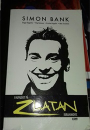 I Huvudet På Zlatan Ibrahimovic (Simon Bank)