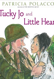 Tucky Jo and Little Heart (Patricia Polacco)