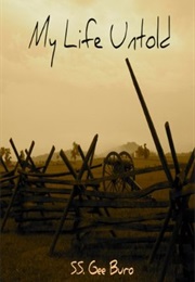 My Life Untold (S.S. Gee Buro)