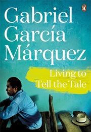 Living to Tell the Tale