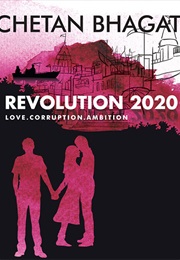 Revolution 2020 (Chetan Bhagat)