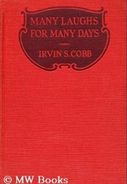 Many Laughs for Many Days (Irvin S. Cobb)