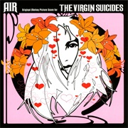 Air - Virgin Suicides:Orignal Motion Picture Soundtrack
