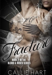 Fracture (Callie Hart)