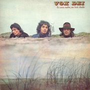Es Una Nube, No Hay Duda – Vox Dei (1973)