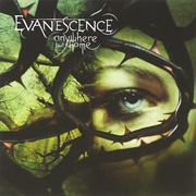 Evanescence - Anywhere but Home