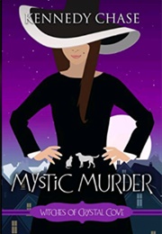 A Mystic Murder (Kennedy Chase)
