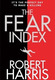 The Fear Index (Robert Harris)