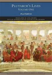 Plutarch's Lives: Volume I (Plutarch)