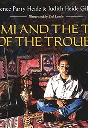 Sami and the Time of Trouble (Florence Parry Heide)