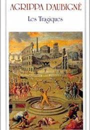 Les Tragiques (Agrippa D'Aubigné)