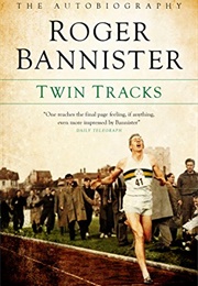 Twin Tracks (Roger Bannister)