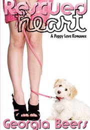 Rescued Heart (Georgia Beers)