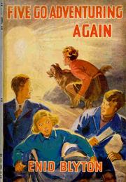 Five Go Adventuring Again