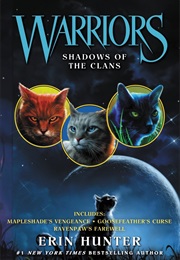 Warriors: Shadows of the Clans (Erin Hunter)