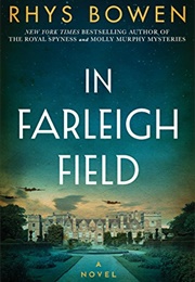 In Farleigh Field (Rhys Bowen)