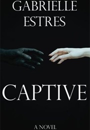 Captive (Gabrielle Estres)