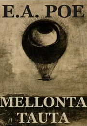 MELLONTA TAUTA (Edgar Allan Poe)