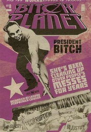 Bitch Planet #8 (Bitch Planet (Single Issues) #8) (Deconnick (Author); De Lando, Take Soma (Illus.))