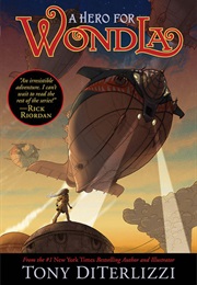 A Hero for Wondla (Wondla Trilogy #2) (Tony Diterlizzi)