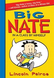 Big Nate: In a Class All by Himself (Lincoln Pierce)