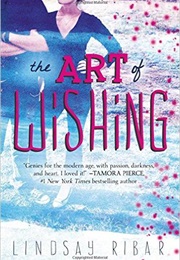 The Art of Wishing (Lindsay Ribar)
