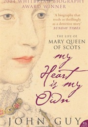 My Heart Is My Own (John Guy)