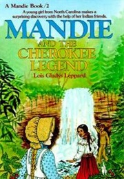 Mandie and the Cherokee Legend (Lois Gladys Leppard)
