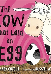 The Cow That Laid an Egg (Andy Cutbill)