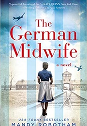 The German Midwife (Mandy Robotham)