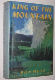 King of the Mountain (Don Metz)
