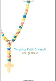 Tempting Faith Dinapoli (Lisa Gabriele)