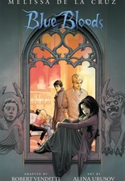 Blue Bloods: The Graphic Novel (Melissa De La Cruz)