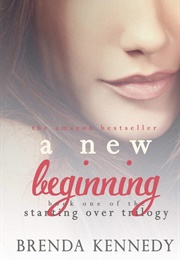 A New Beginning (Brenda Kennedy)