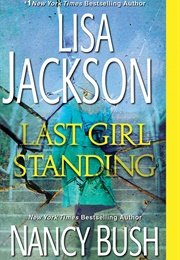 Last Girl Standing (Lisa Jackson)
