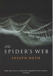 The Spider&#39;s Web (Joseph Roth)