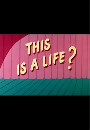 This Is a Life? (1955)