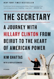 The Secretary (Kim Ghattas)