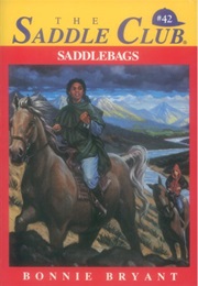 Saddle Bags (Bonnie Bryant)