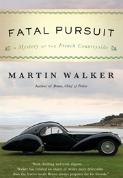 Fatal Pursuit (Martin Walker)