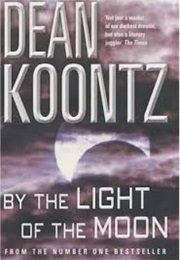 By the Light of the Moon (Dean Koontz)