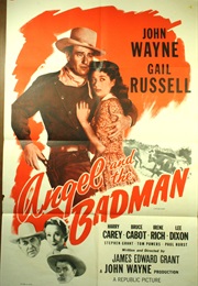 The Angel and the Bad Man (1947)