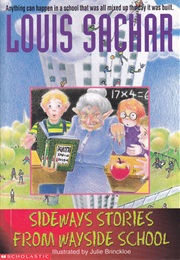 Sideways Stories From Wayside School (Louis Sachar)