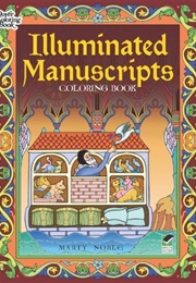 Illuminated Manuscripts (Marty Noble)