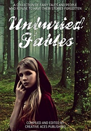 Unburied Fables (Creative Aces Publishing (Editor))